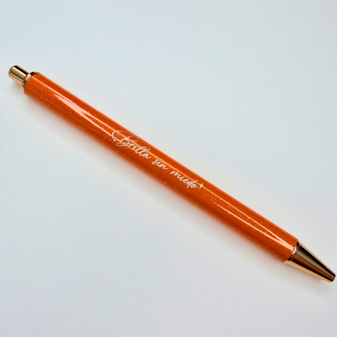 Brilla Sin Miedo Metal Pen