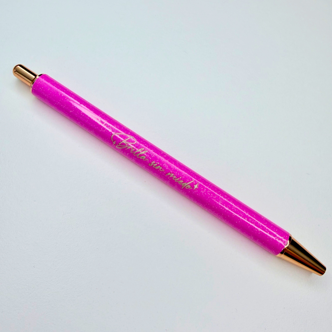 Brilla Sin Miedo Metal Pen