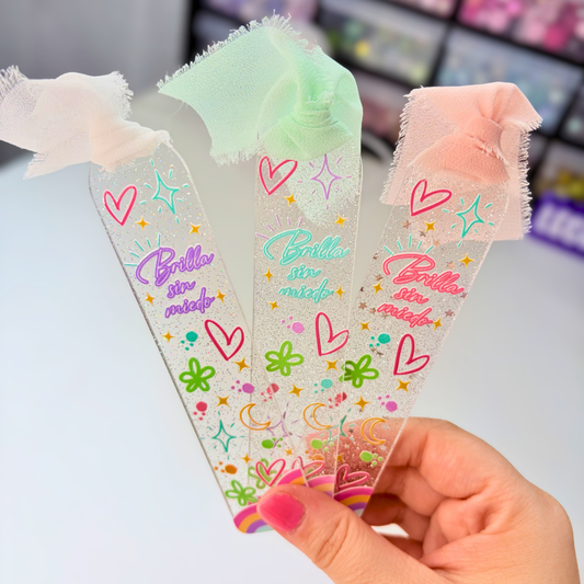 Brilla Sin Miedo Acrylic Bookmark