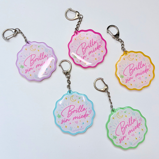 Brilla Sin Miedo Acrylic Keychain